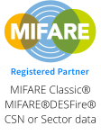 Registered Partner MIFARE Classic® MIFARE®DESFire® CSN or Sector data