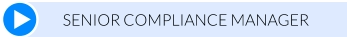 SENIOR COMPLIANCE MANAGER